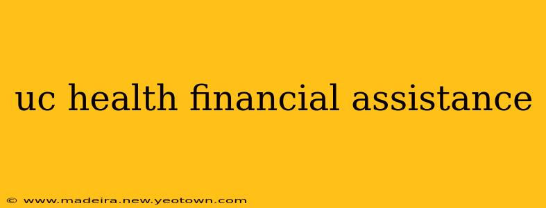 uc health financial assistance