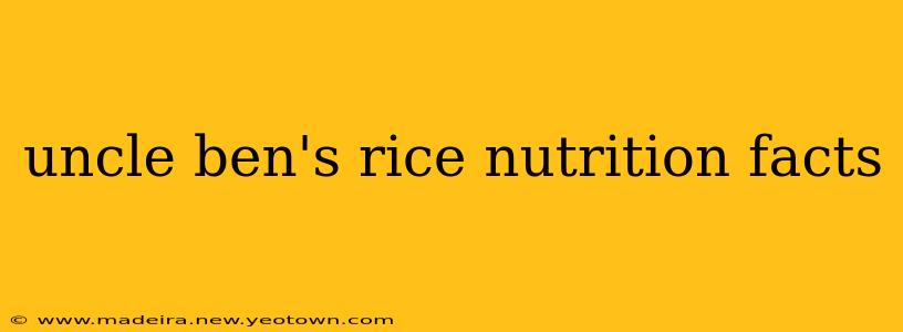 uncle ben's rice nutrition facts