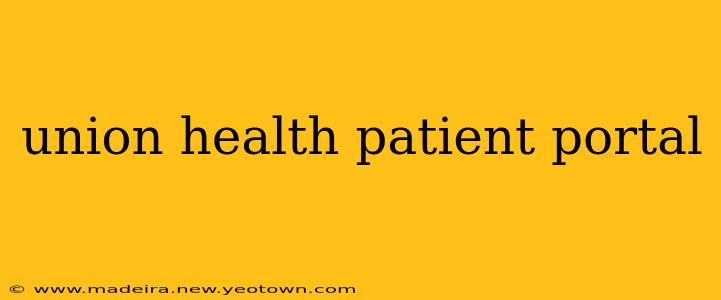 union health patient portal