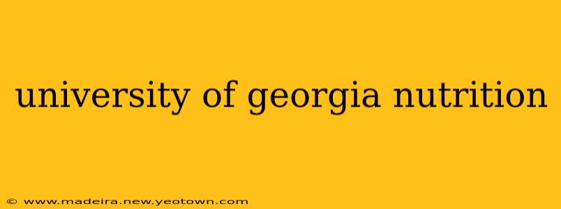 university of georgia nutrition