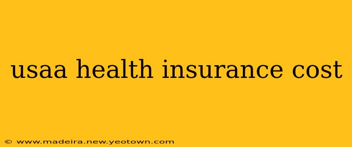 usaa health insurance cost
