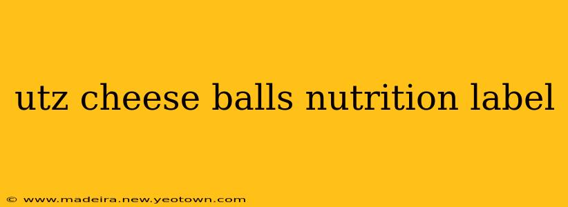 utz cheese balls nutrition label