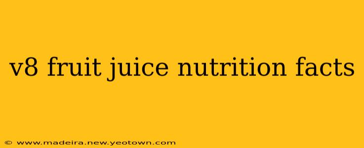 v8 fruit juice nutrition facts