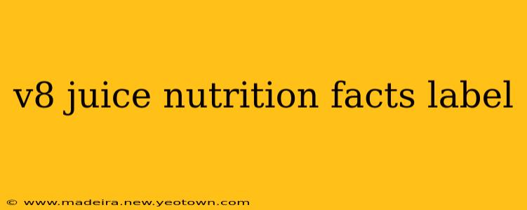 v8 juice nutrition facts label