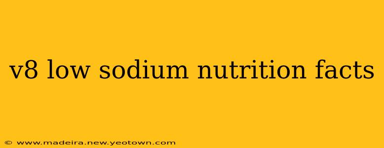 v8 low sodium nutrition facts