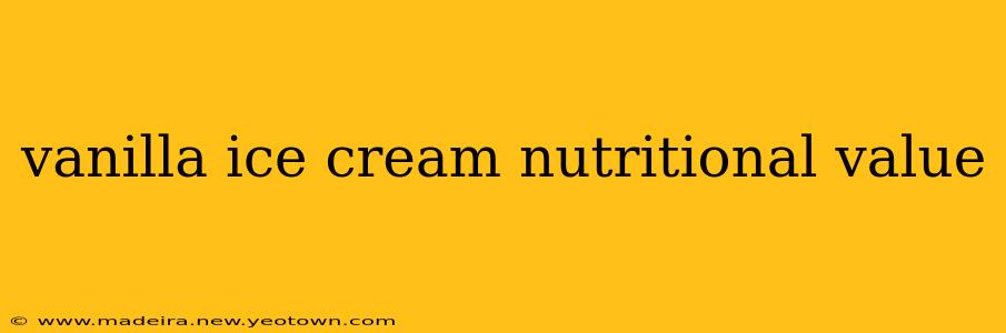 vanilla ice cream nutritional value