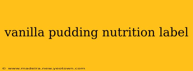 vanilla pudding nutrition label