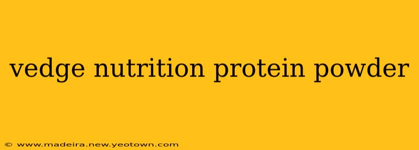 vedge nutrition protein powder