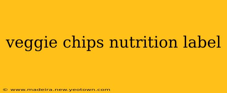 veggie chips nutrition label