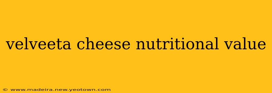 velveeta cheese nutritional value