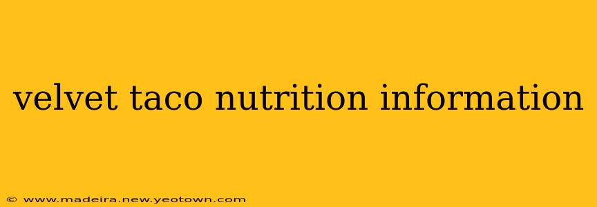 velvet taco nutrition information