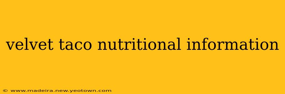 velvet taco nutritional information