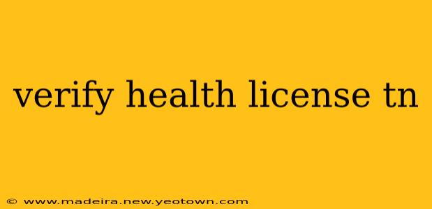 verify health license tn
