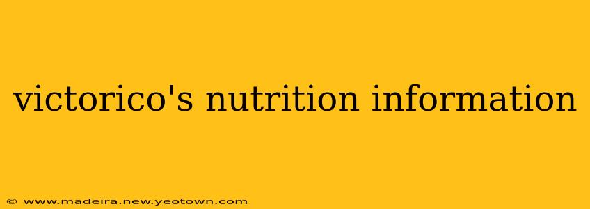 victorico's nutrition information