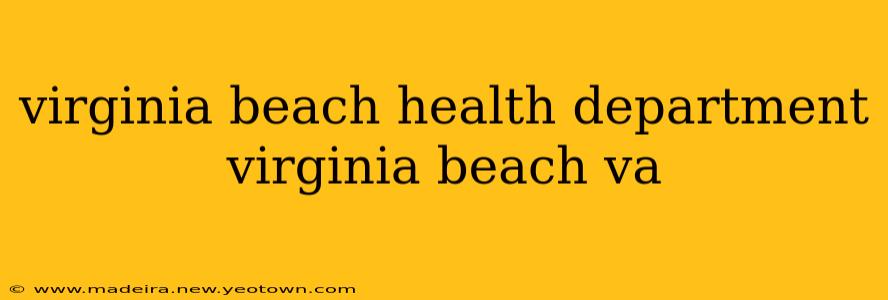 virginia beach health department virginia beach va