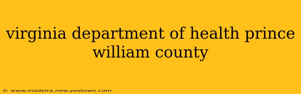 virginia department of health prince william county