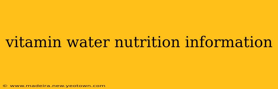 vitamin water nutrition information