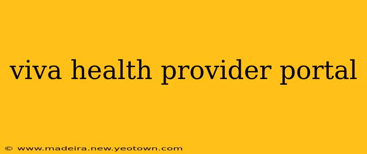 viva health provider portal