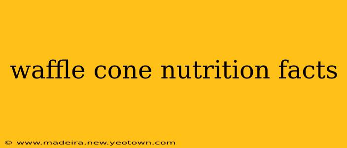 waffle cone nutrition facts