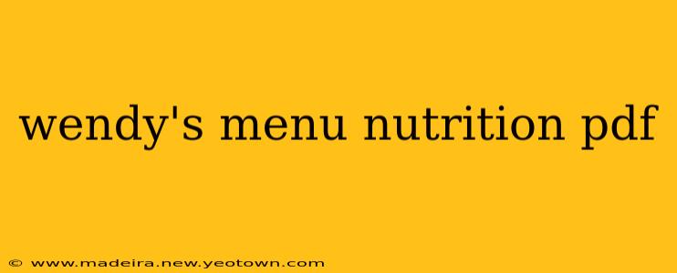 wendy's menu nutrition pdf