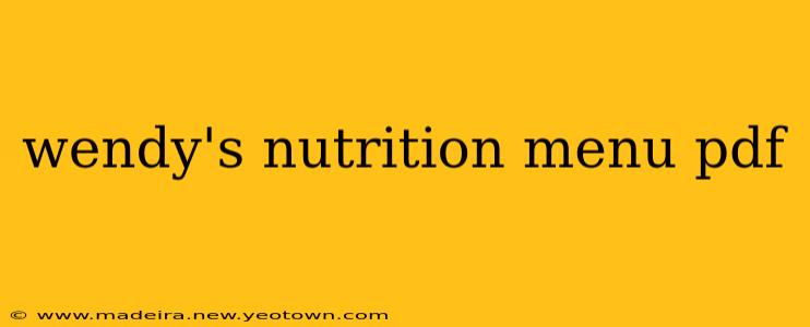 wendy's nutrition menu pdf