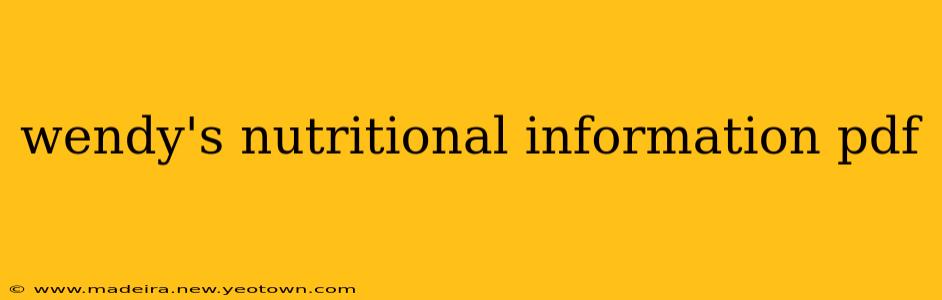 wendy's nutritional information pdf