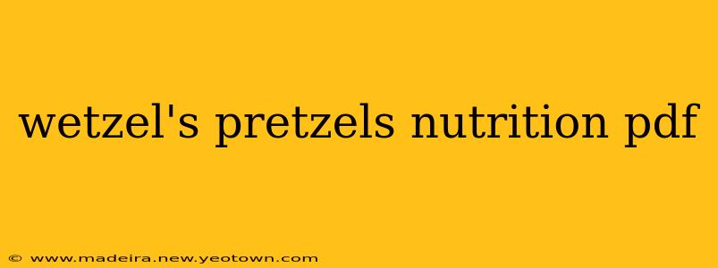 wetzel's pretzels nutrition pdf