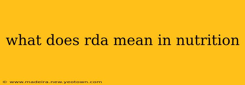 what does rda mean in nutrition