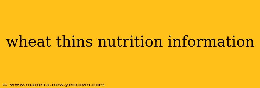 wheat thins nutrition information