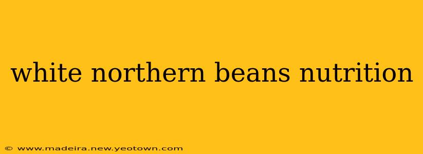 white northern beans nutrition
