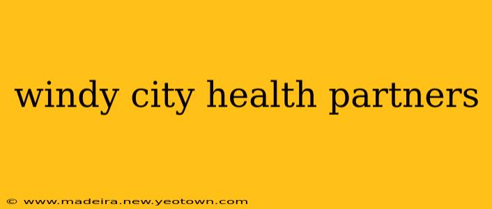 windy city health partners