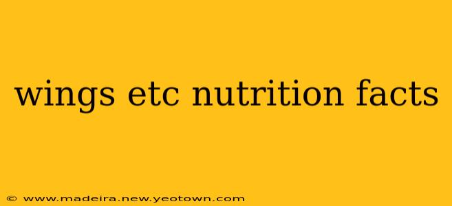 wings etc nutrition facts
