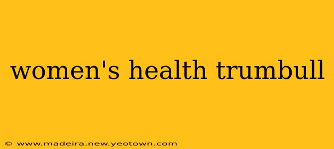 women's health trumbull