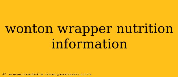 wonton wrapper nutrition information