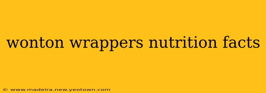 wonton wrappers nutrition facts
