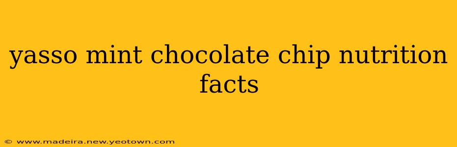 yasso mint chocolate chip nutrition facts