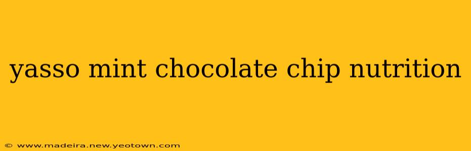 yasso mint chocolate chip nutrition