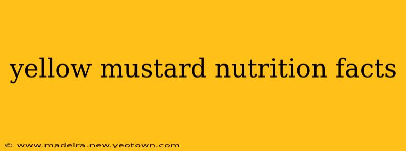 yellow mustard nutrition facts