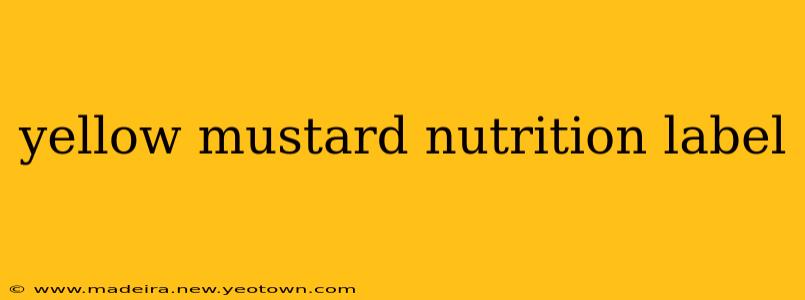 yellow mustard nutrition label