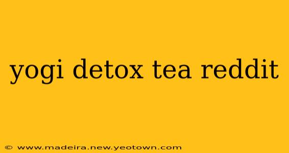 yogi detox tea reddit