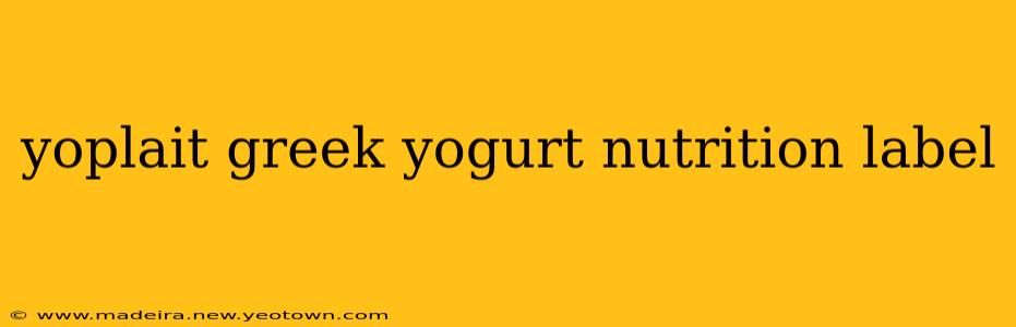 yoplait greek yogurt nutrition label