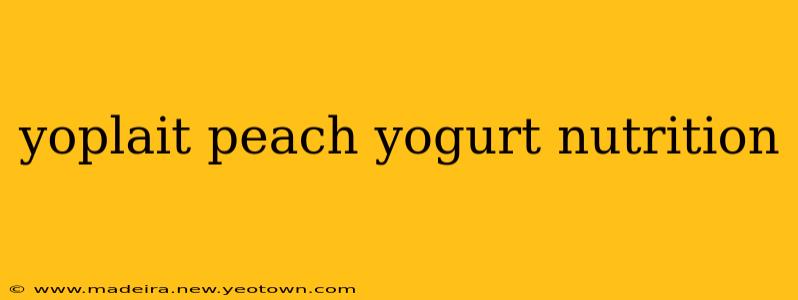 yoplait peach yogurt nutrition