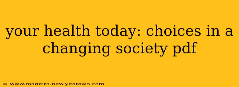 your health today: choices in a changing society pdf