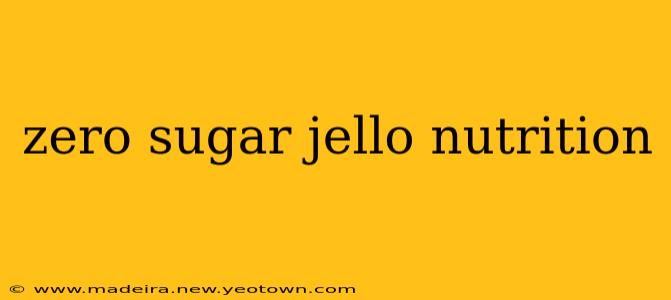 zero sugar jello nutrition