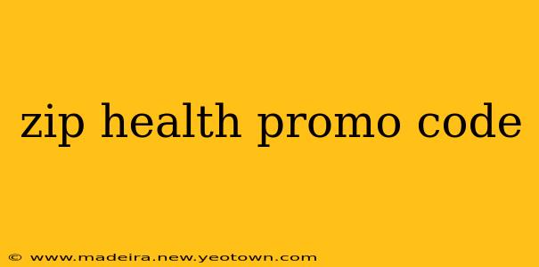 zip health promo code